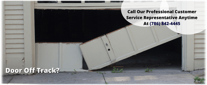 Garage Door Off Track in Miami, FL?